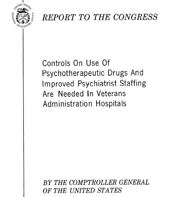 VA needs better contols on the use of psychiatric medications to avoid medical malpractice